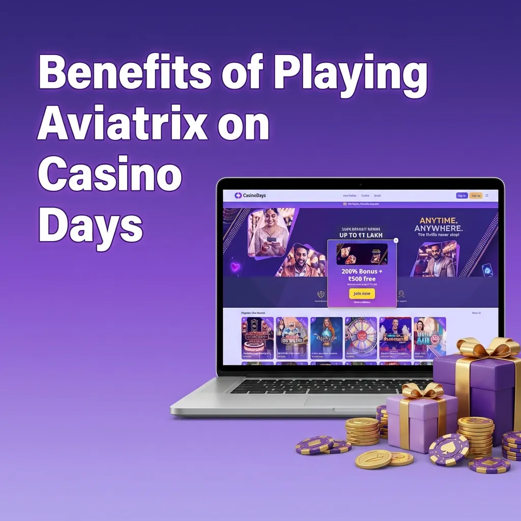 Infographic showing key benefits of playing Aviatrix on Casino Days India, highlighting stats, high RTP, UPI/Paytm, chat, and bonuses